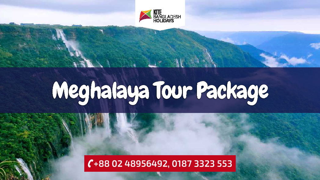 Dhaka to Meghalaya/ Shillong Tour Package from Bangladesh